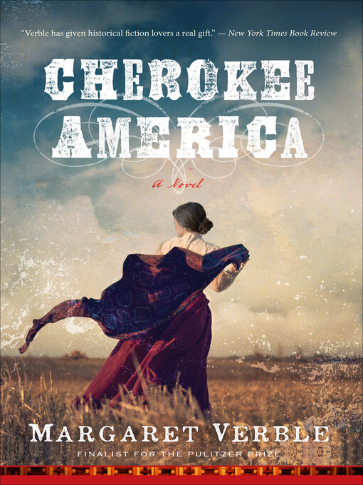 Title details for Cherokee America by Margaret Verble - Available